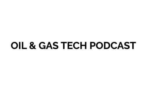Oil and Gas Tech Podcast