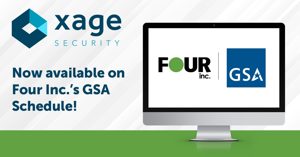 Four Inc. Enhances Government Security Offerings with Addition of Xage Security to GSA Schedule Contract
