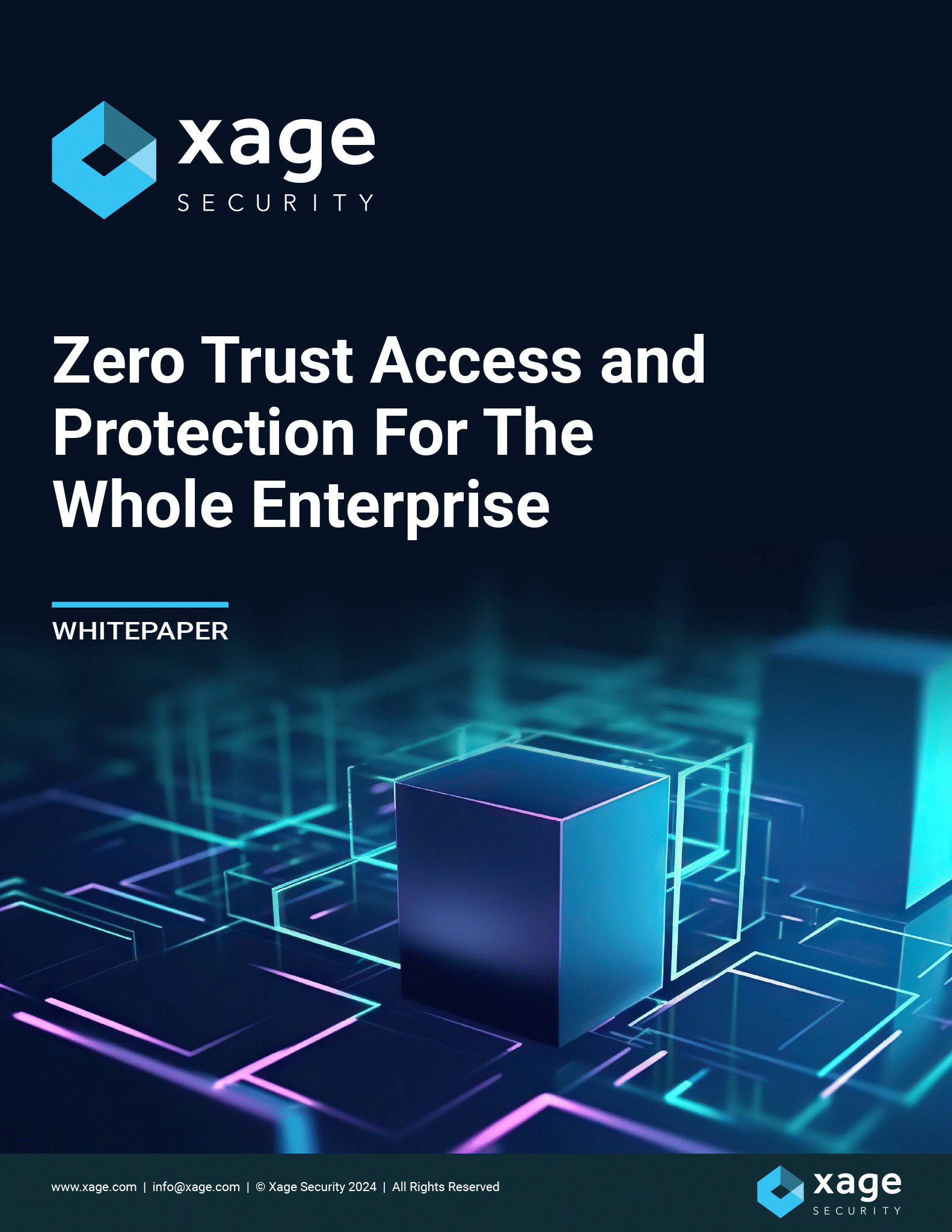 Zero Trust Access and Protection For The Whole Enterprise