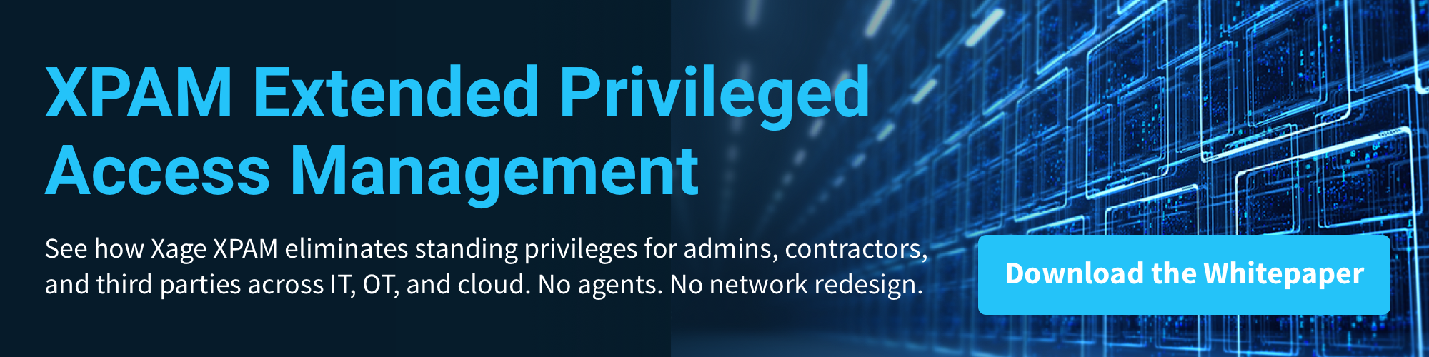 XPAM Extended Privileged Access Management